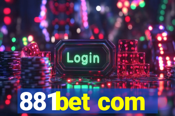 881bet com